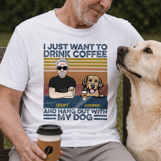 UPST121 I Just Want To Drink Beer Coffee Tea And Hang Out With My Dogs - Personalized T-shirt Hoodie