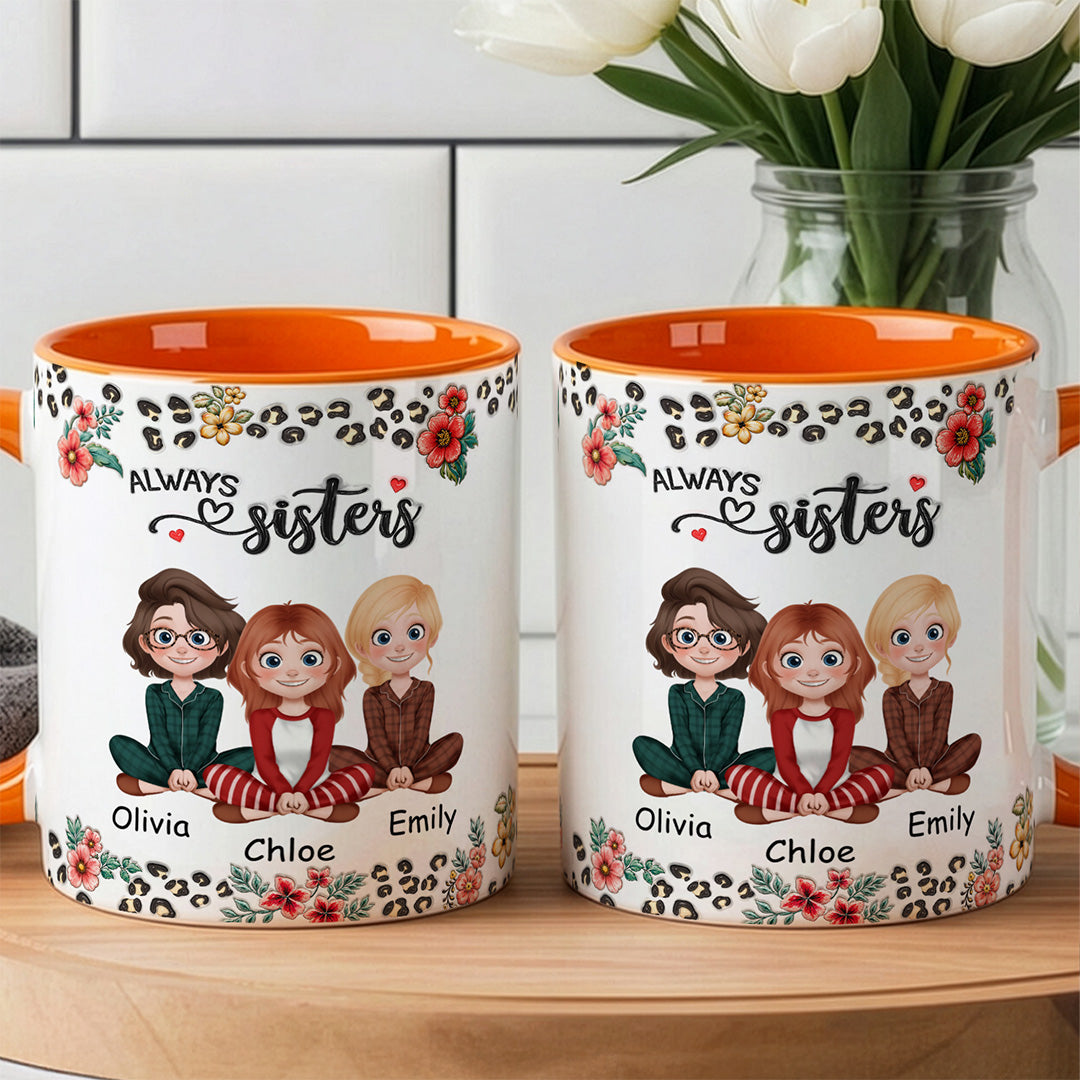 APST02 Sisters Forever - 3D Inflated Effect Custom Personalized Mug