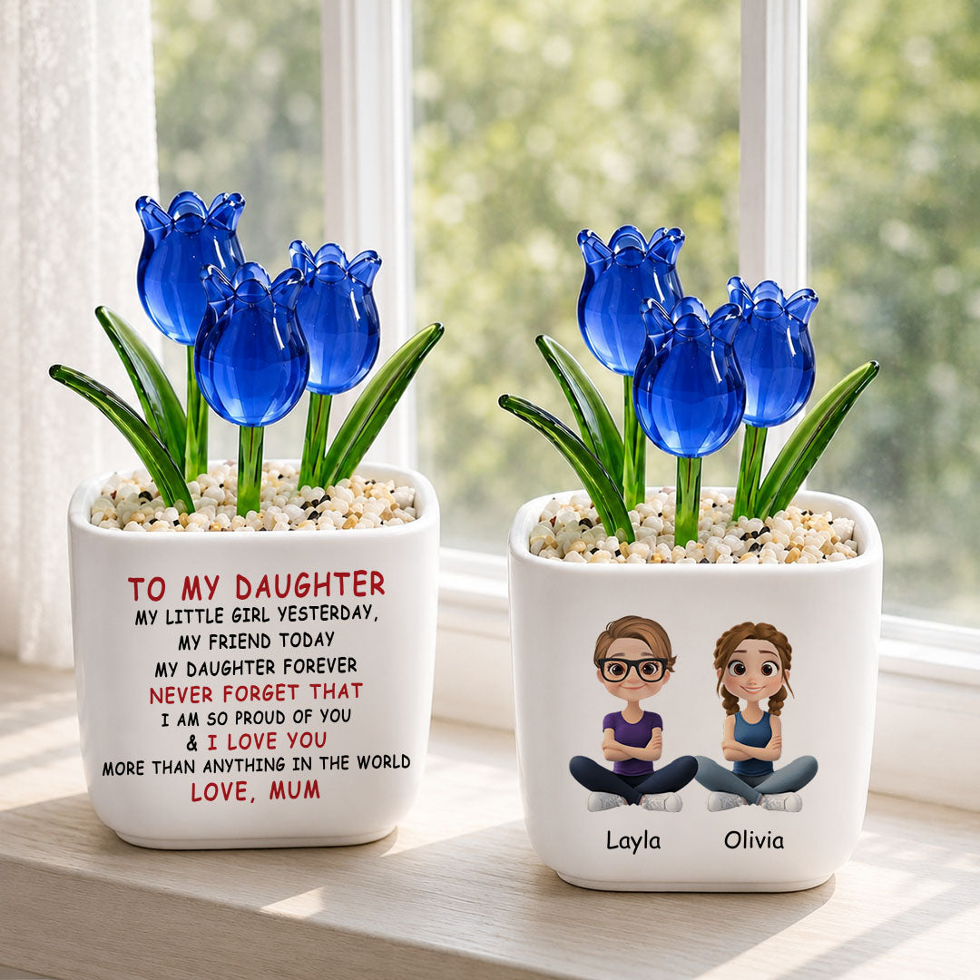 UPST140 To My Daughter I Love You Mom -Personalized  Custom Glass Everlasting Tulips