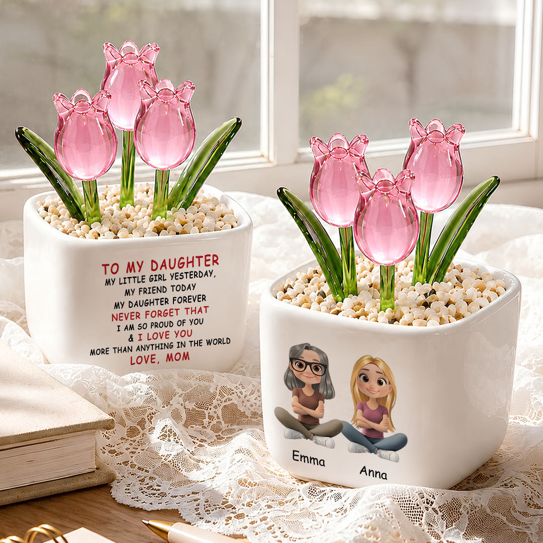 UPST140 To My Daughter I Love You Mom -Personalized  Custom Glass Everlasting Tulips