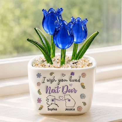 UPST141 I Wish You Lived Next Door -Personalized  Custom Glass Everlasting Tulips