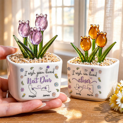 UPST141 I Wish You Lived Next Door -Personalized  Custom Glass Everlasting Tulips
