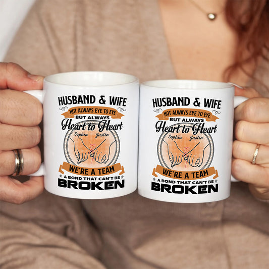 APST11 Husband & Wife We're A Team A Bond That Can't Be Broken - Personalized White Mug Accent Mug