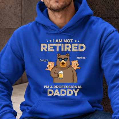 VPST05 I'm Not Retired I'm A Professional Grandpa - Personalized Custom T-shirt Hoodie