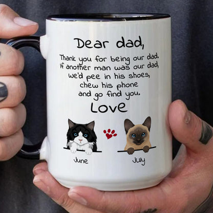 PST92 Dear Cat Dad Cat Mom Cat Parent - White Mug Accent Mug