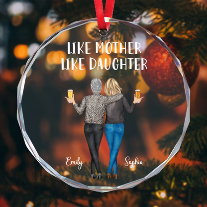 UPST167 Like Mother Like Daughter - Personalized Glass Ornament