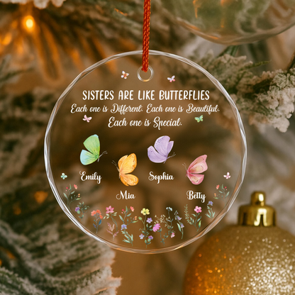 UPST168 Sisters Are Like Butterflies Each One Is Special - Personalized Glass Ceramic Ornament