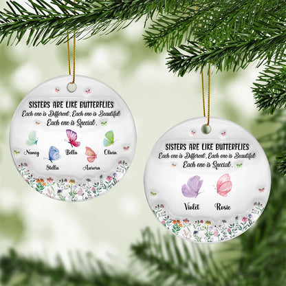 UPST168 Sisters Are Like Butterflies Each One Is Special - Personalized Glass Ceramic Ornament