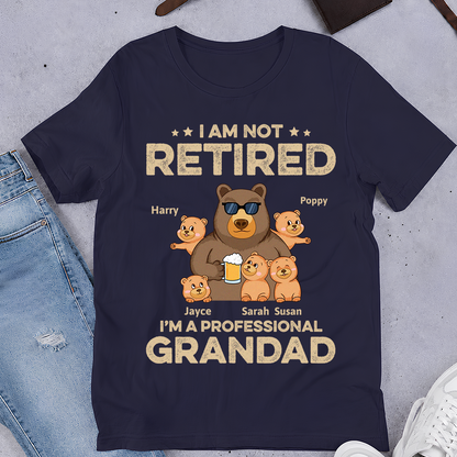 VPST05 I'm Not Retired I'm A Professional Grandpa - Personalized Custom T-shirt Hoodie