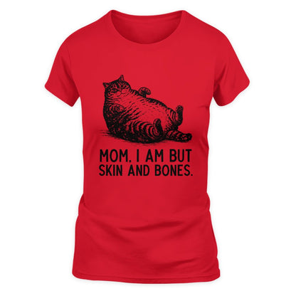 ETT4193 Mom I Am But Skin and Bones