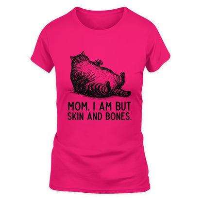 ETT4193 Mom I Am But Skin and Bones