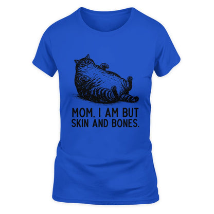 ETT4193 Mom I Am But Skin and Bones