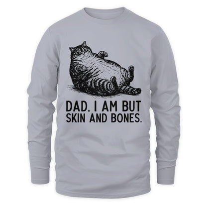 ETT4193 Dad I Am But Skin and Bones