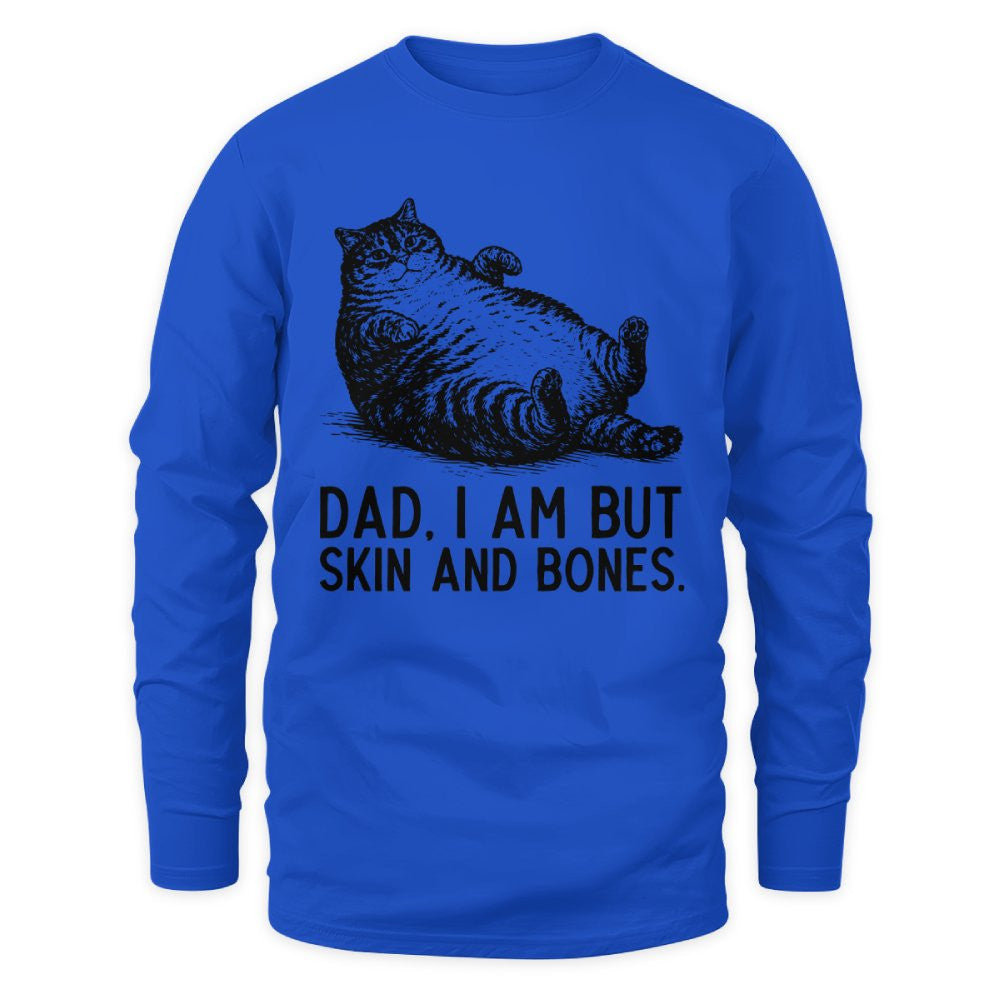 ETT4193 Dad I Am But Skin and Bones