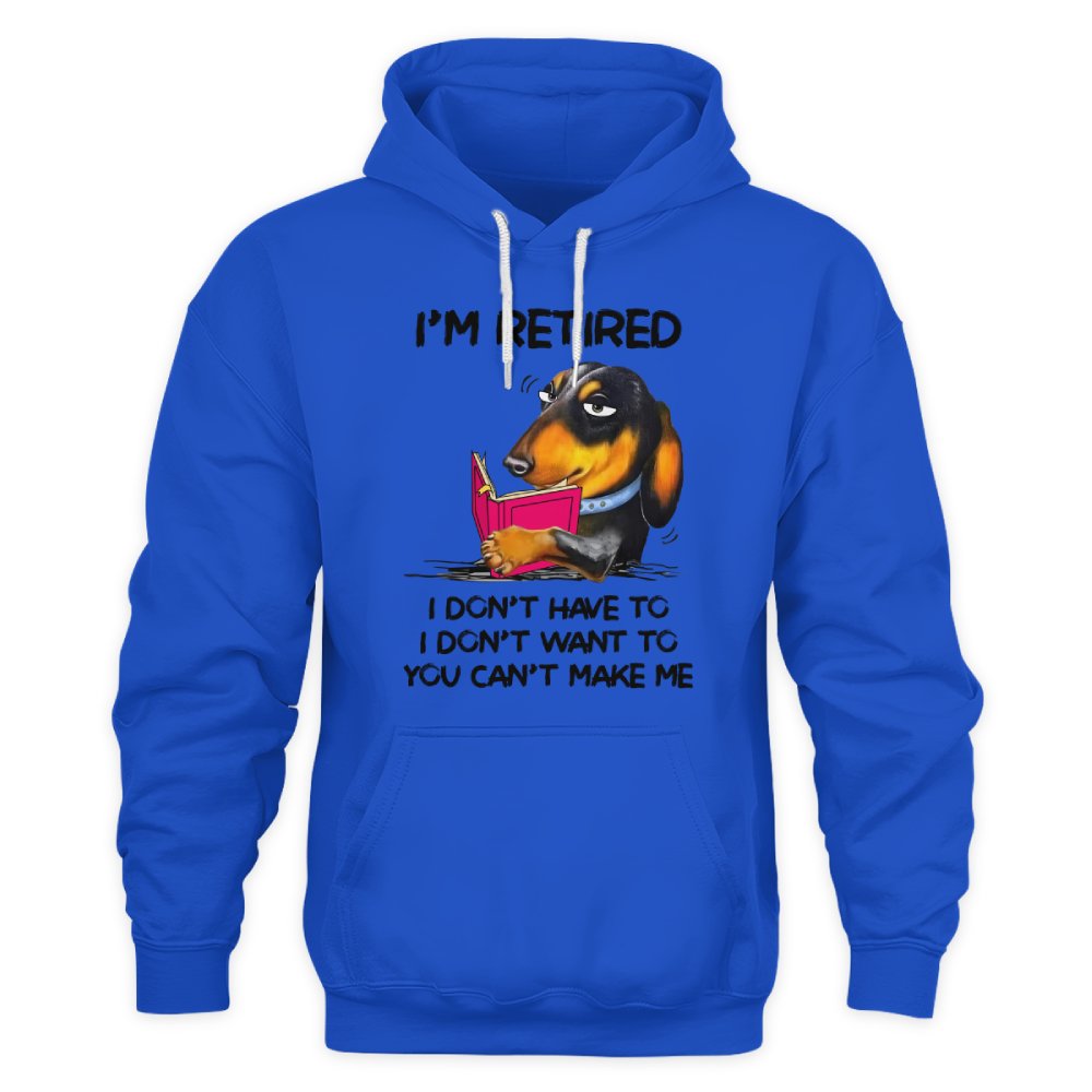 MiPST1608_book I'm Retired I Don't Have To I Don't Want To You Can't Make Me