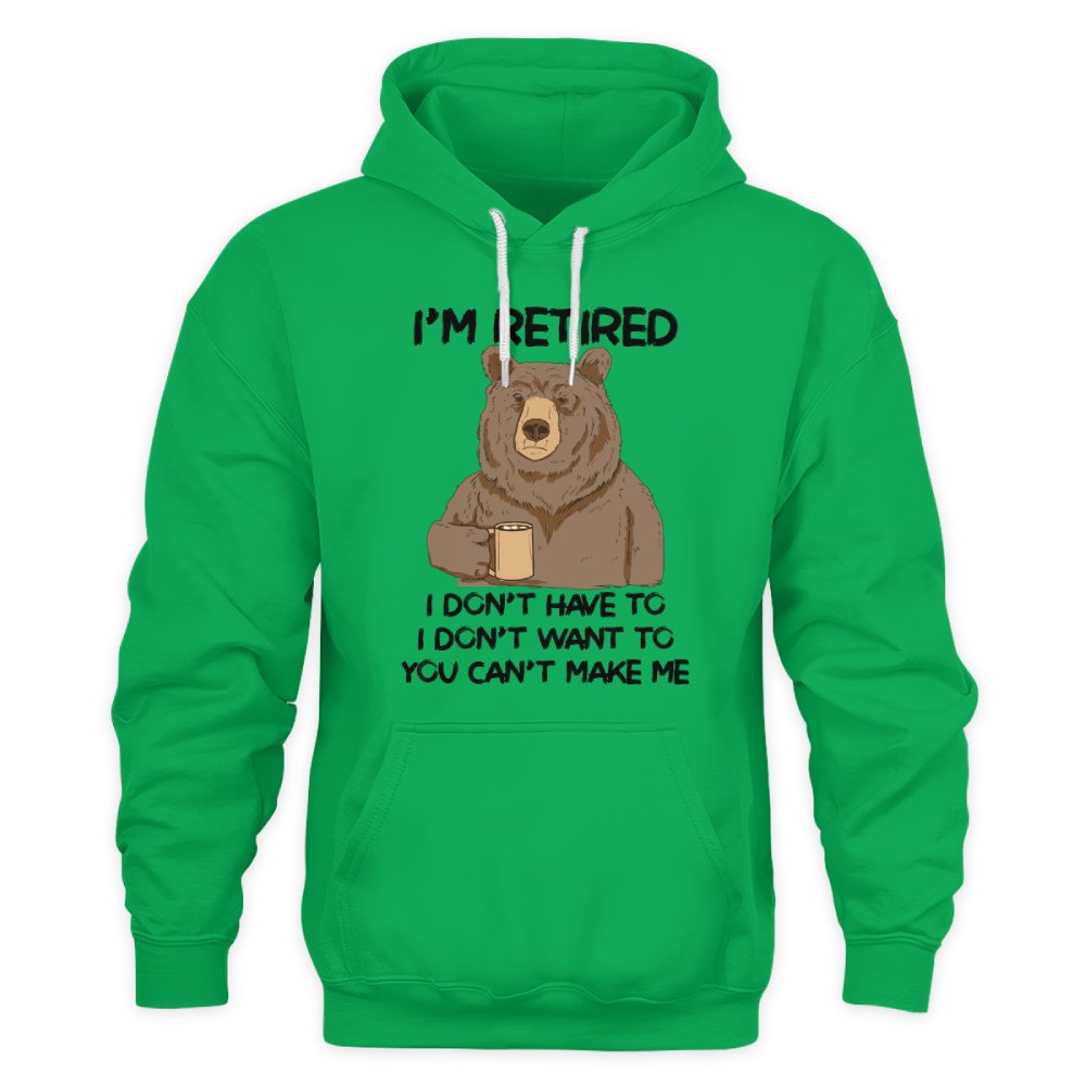 MiPST1606_chocolate I'm Retired I Don't Have To I Don't Want To You Can't Make Me