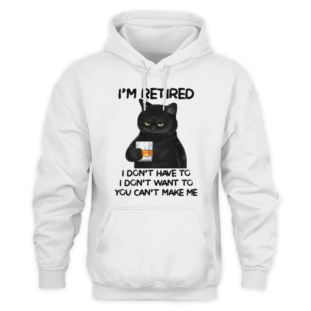 MiPST1605_whisky I'm Retired I Don't Have To I Don't Want To You Can't Make Me