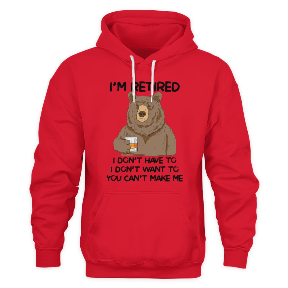 MiPST1606_whisky I'm Retired I Don't Have To I Don't Want To You Can't Make Me