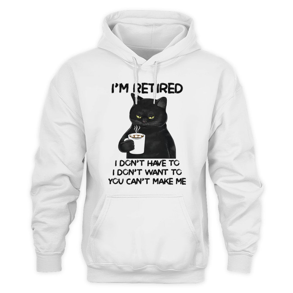 MiPST1605_chocolate I'm Retired I Don't Have To I Don't Want To You Can't Make Me