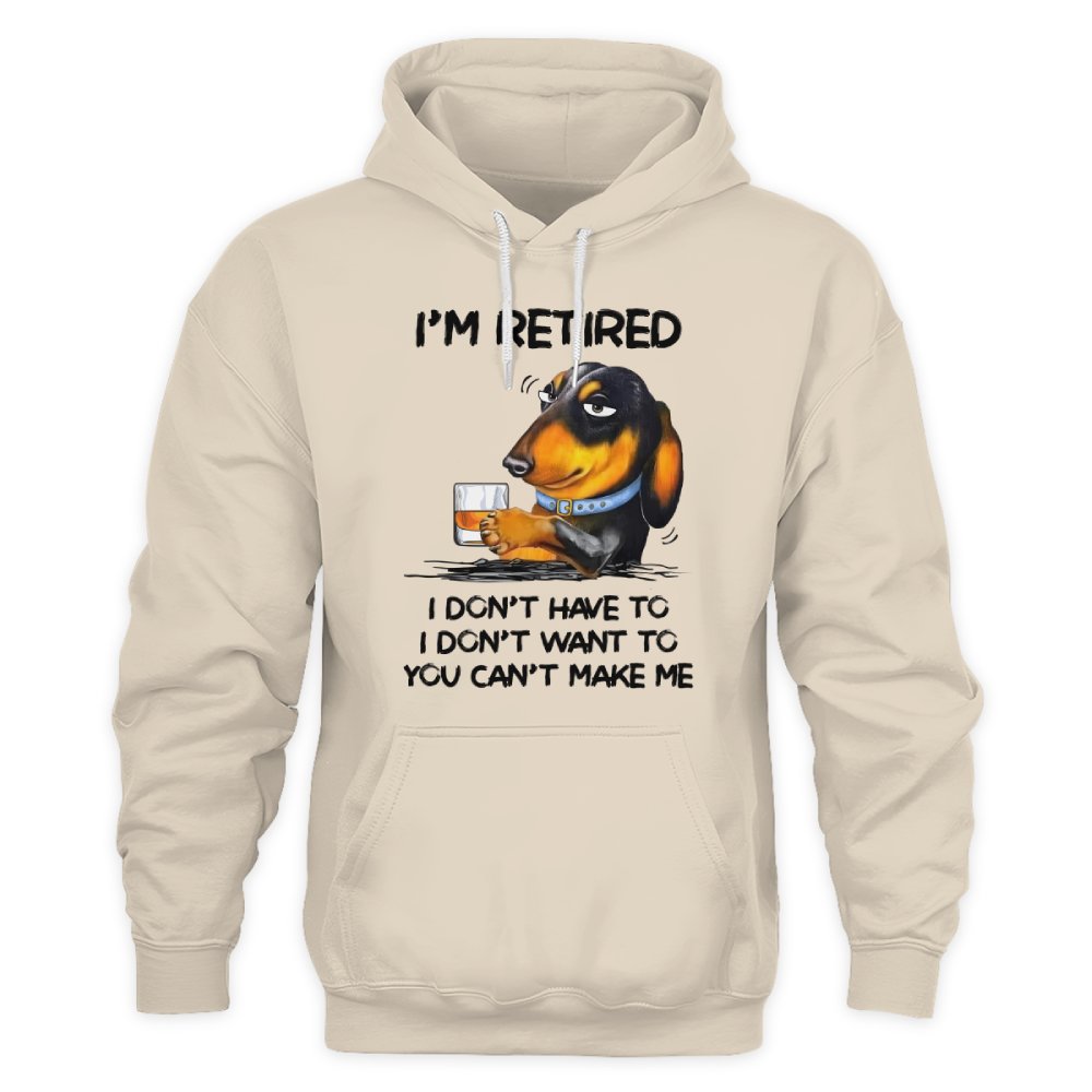 MiPST1608_ whisky I'm Retired I Don't Have To I Don't Want To You Can't Make Me
