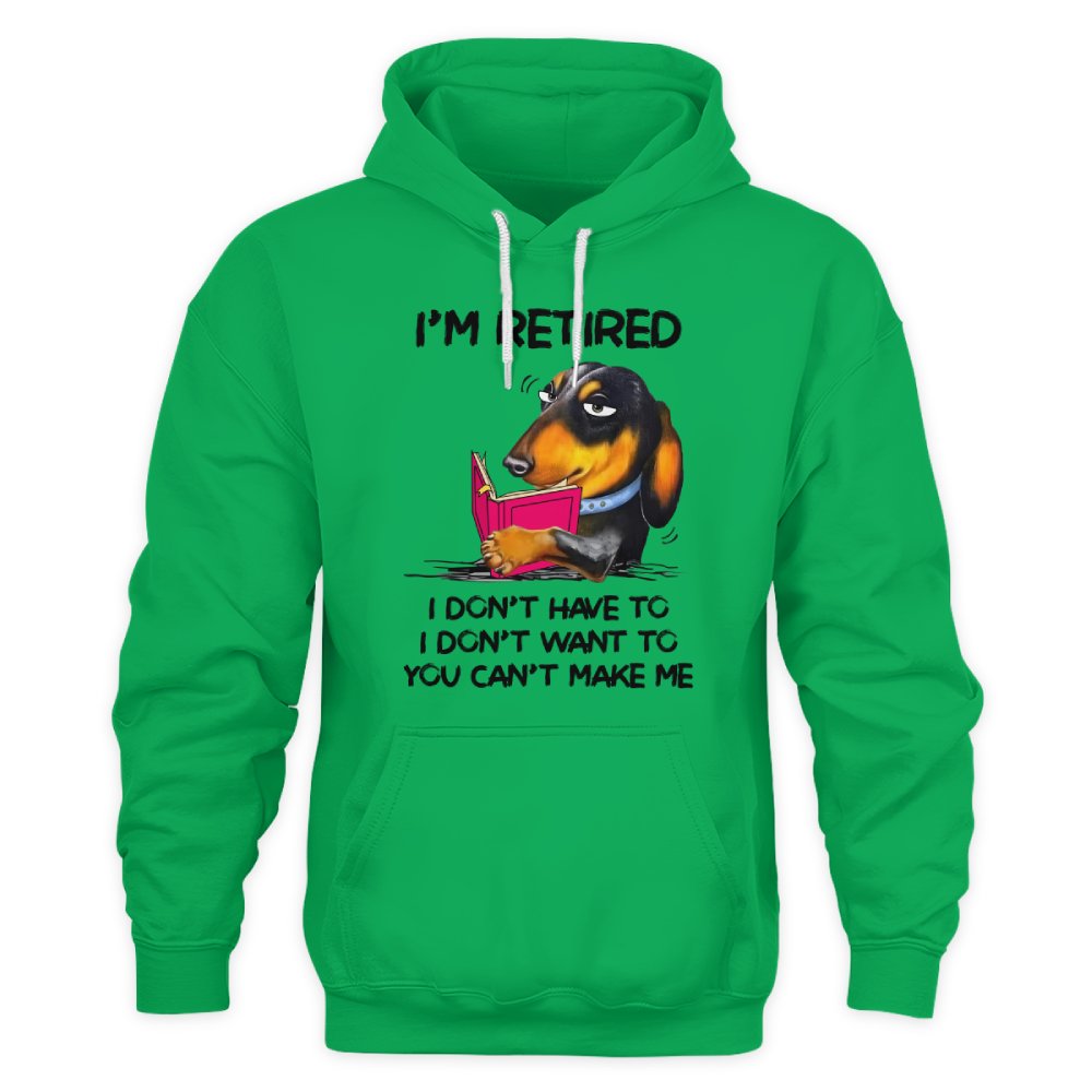 MiPST1608_book I'm Retired I Don't Have To I Don't Want To You Can't Make Me