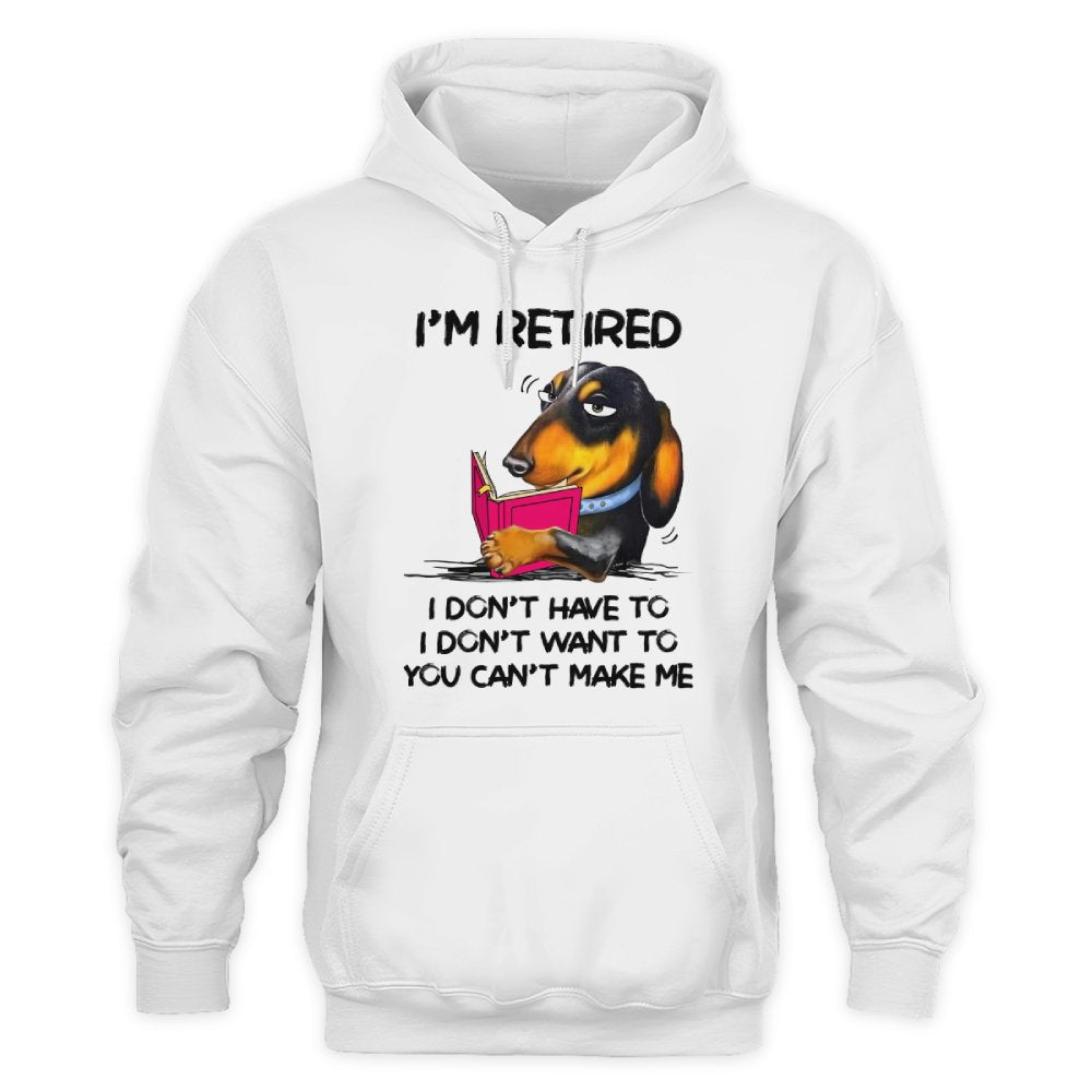 MiPST1608_book I'm Retired I Don't Have To I Don't Want To You Can't Make Me