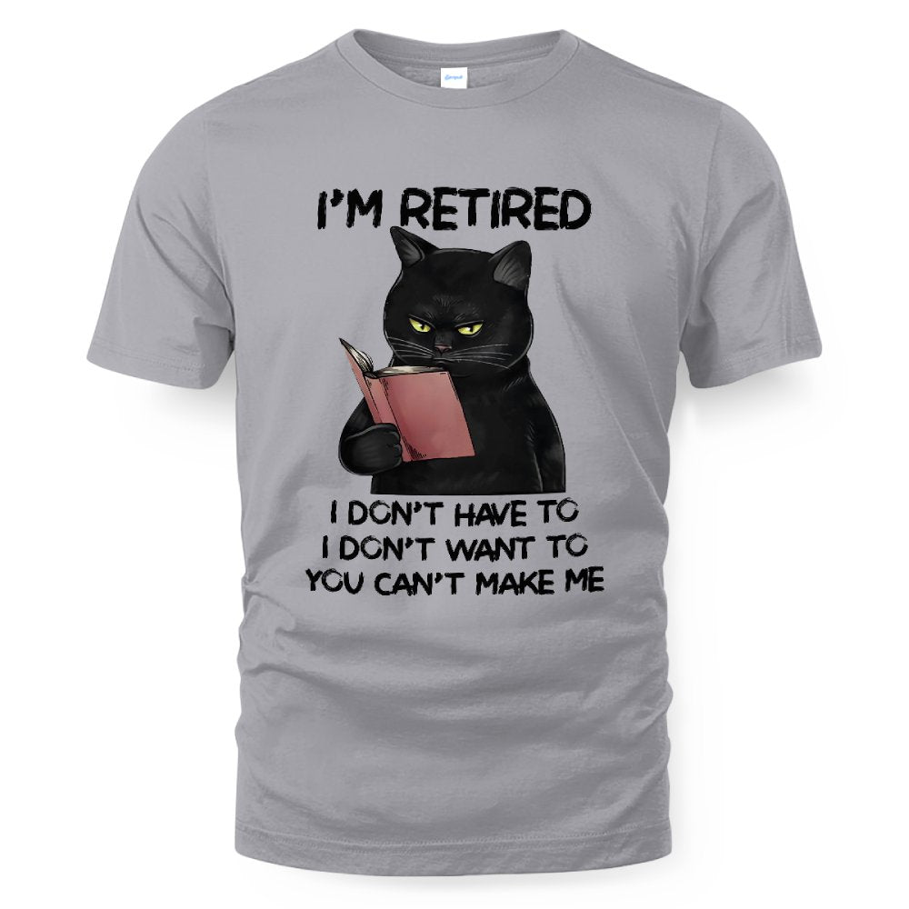 MiPST1605_book I'm Retired I Don't Have To I Don't Want To You Can't Make Me