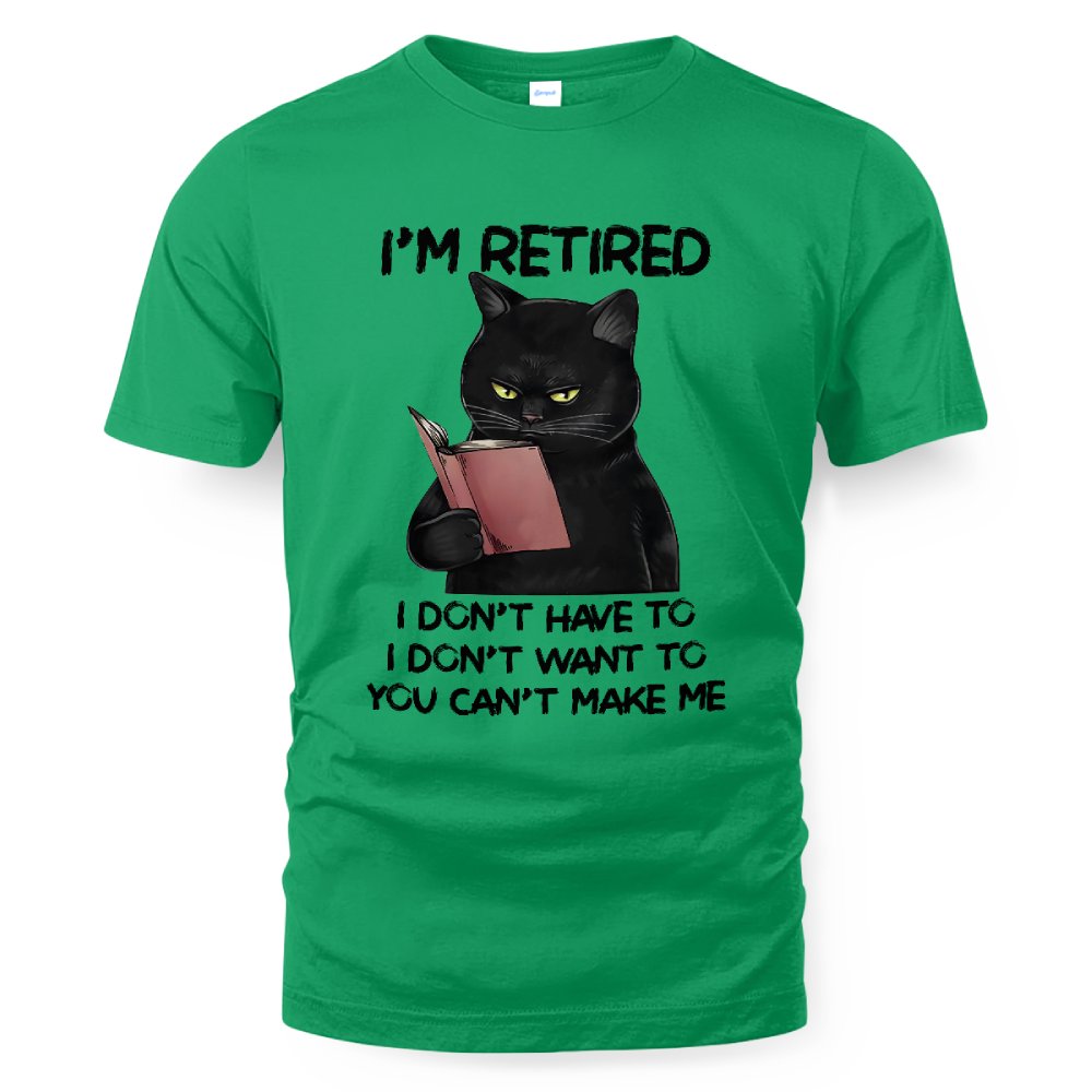 MiPST1605_book I'm Retired I Don't Have To I Don't Want To You Can't Make Me