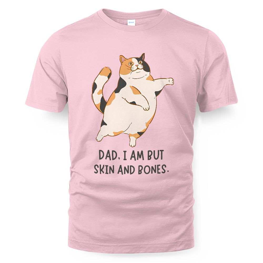 ETT4189 Dad I Am But Skin and Bones