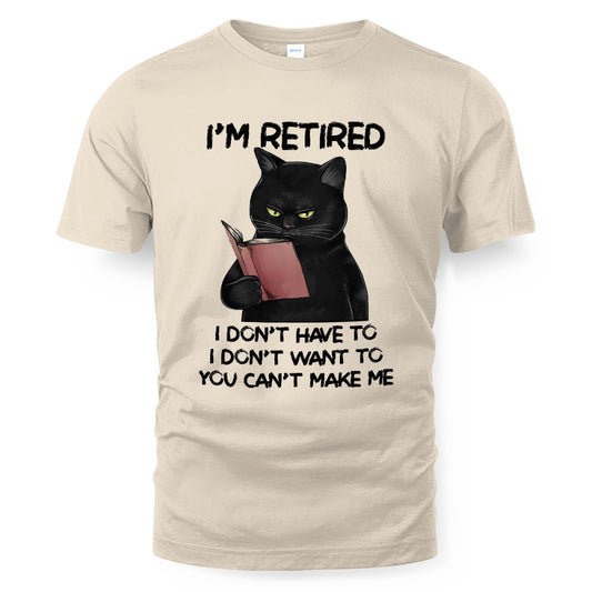 MiPST1605_book I'm Retired I Don't Have To I Don't Want To You Can't Make Me