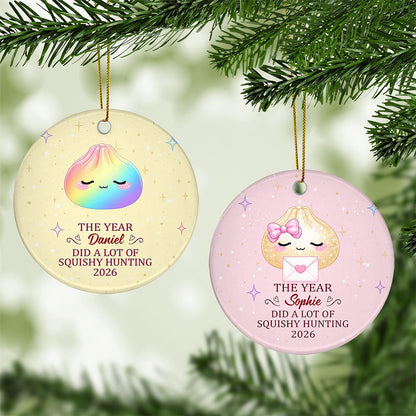 UPST171 The Year Did A Lot Of Squishy Hunting - Personalized Ceramic Ornament