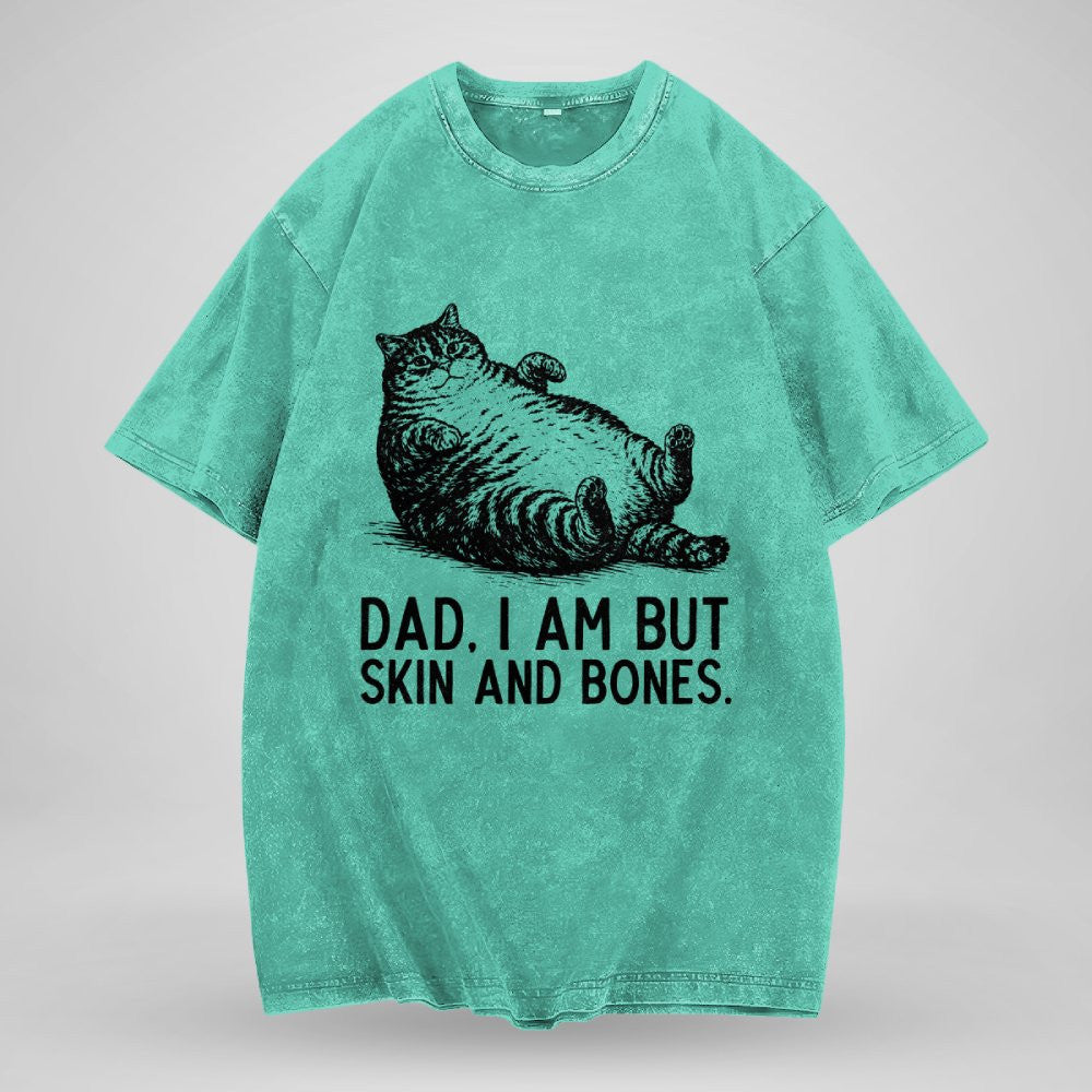 ETT4193 Dad I Am But Skin and Bones