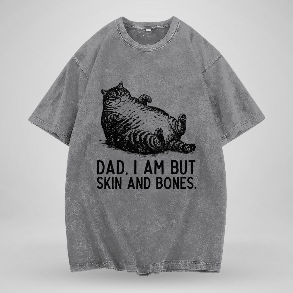 ETT4193 Dad I Am But Skin and Bones