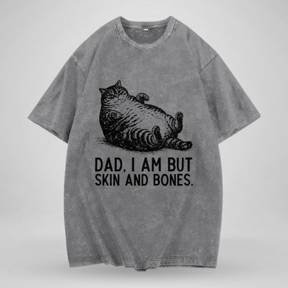 ETT4193 Dad I Am But Skin and Bones