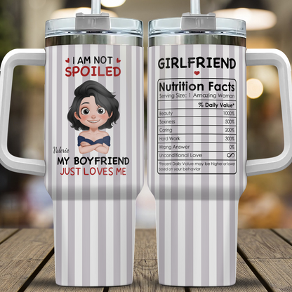 VPST68 I'm Not Spoiled My Husband Just Loves Me - Personalized Custom Tumbler