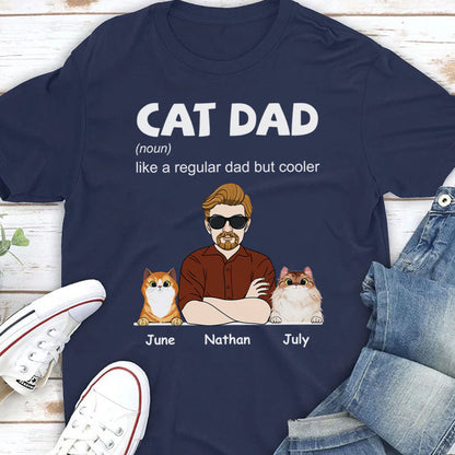PST111 Cool Cat Dad Definition - Personalized Custom T-shirt Hoodie