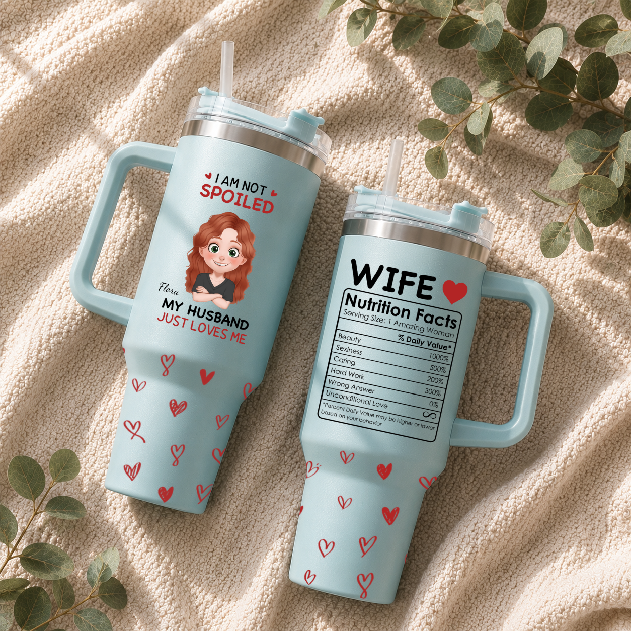 PST123 I'm Not Spoiled My Husband Just Loves Me - Personalized 40oz Tumbler Handle Color