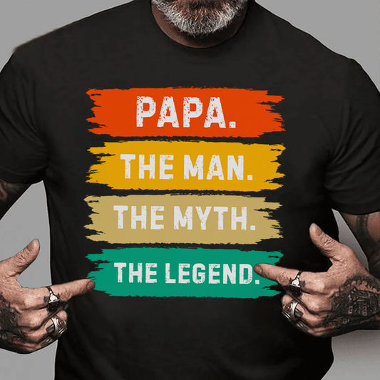 PST215 Dad The Man The Myth The Legend - Personalized Custom T-shirt Hoodie