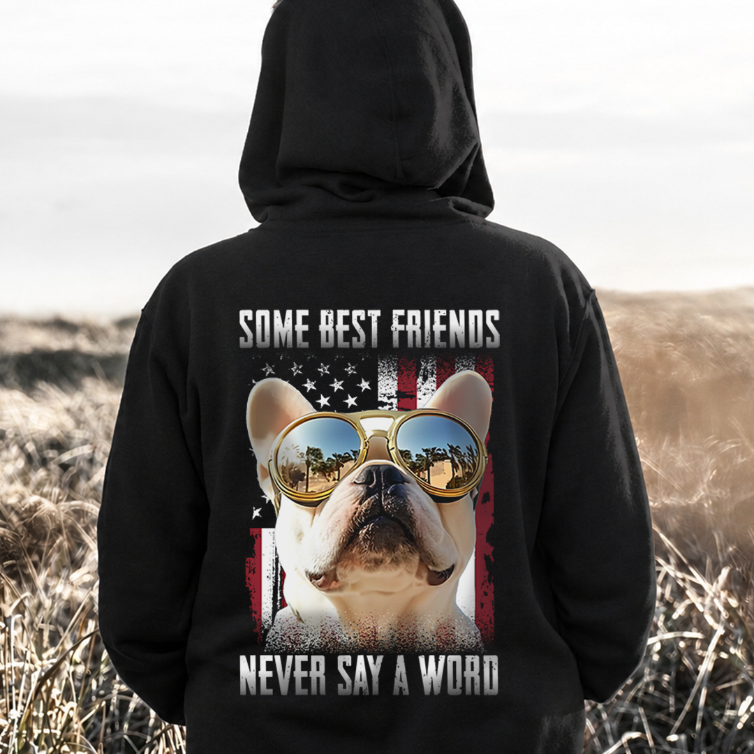 VPST64 Some Best Friends Never Say A Word - Personalized Back T-shirt Hoodie