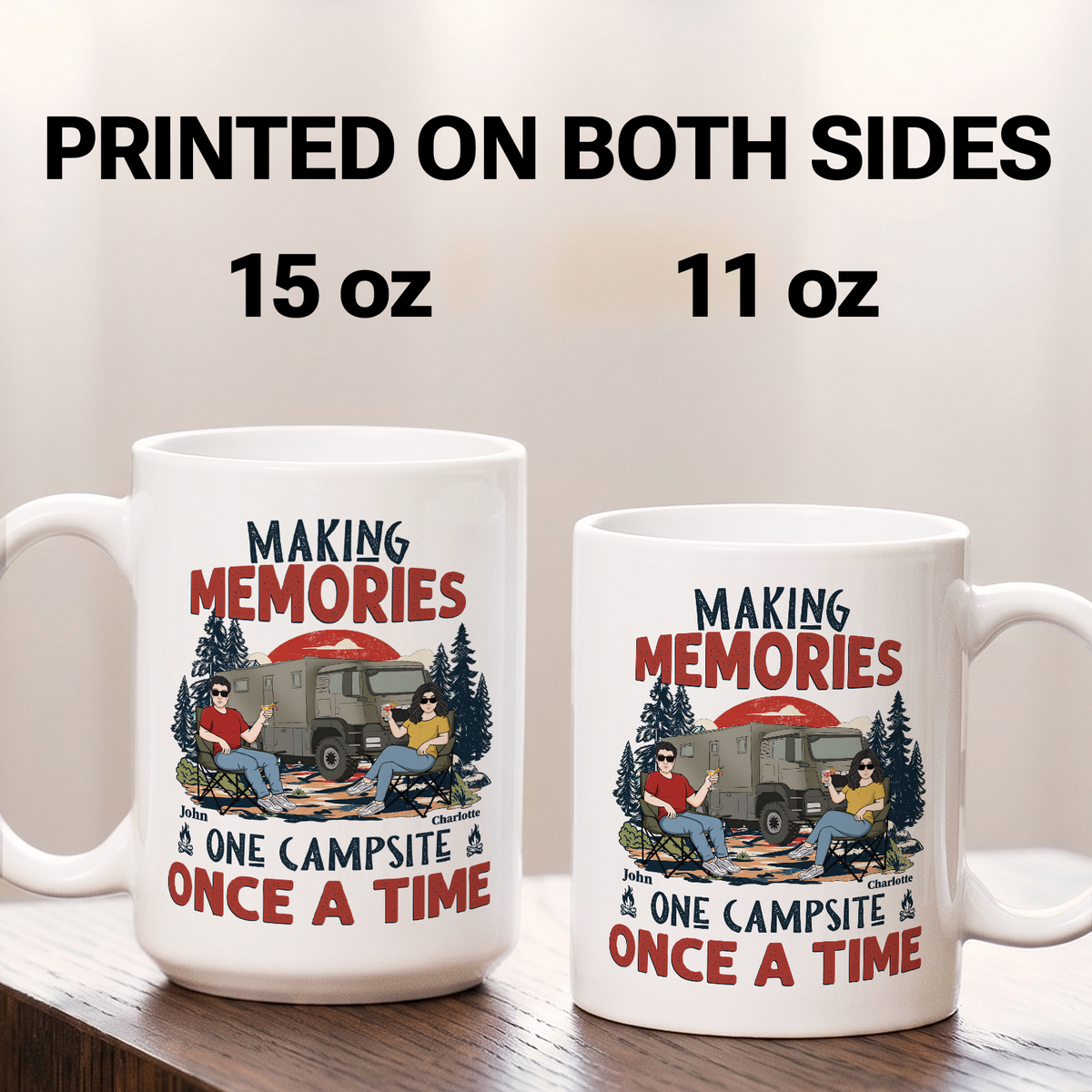 MPST13 Making Memories One Campsite At A Time - Personalized White Mug Accent Mug
