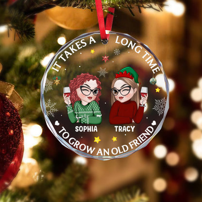 PSTG01 It Takes A Long Time To Grow An Old Friend Xmas - Personalized Glass Ornament