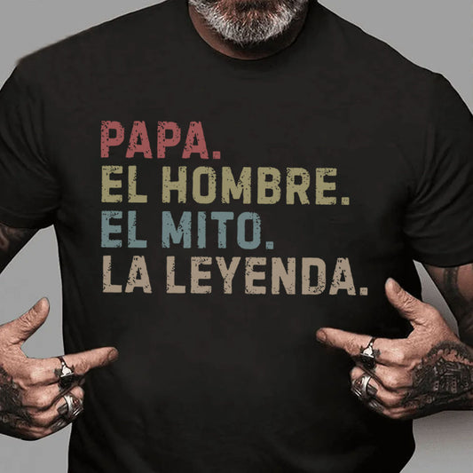 PST210 Dad The Man The Myth The Legend France Spain Ver - Personalized Custom T-shirt Hoodie