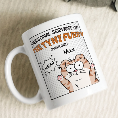 MPST10 Personal Servant Of The Tiny Furry Overlords - Personalized White Mug Accent Mug