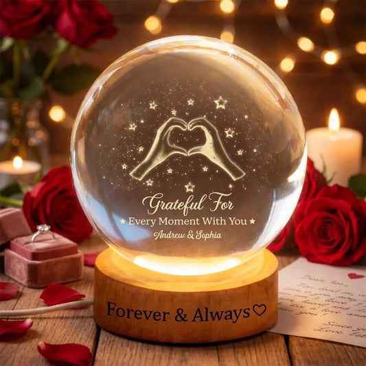 PCB08 Grateful For Every Moment With You - Custom 3D Crystal Ball Lamp