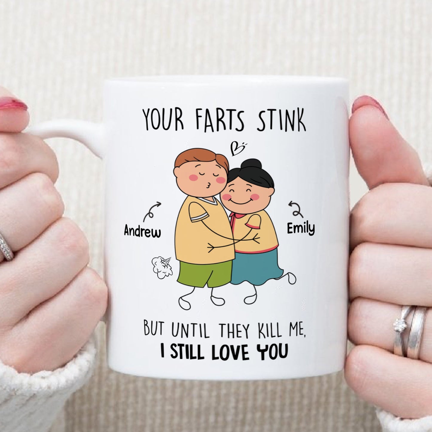 PST121 Your Farts Stink Still Love You - White Mug Accent Mug