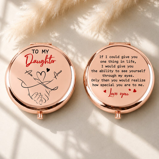 VPST41 To My Daughter How Special You Are To Me - Personalized Custom Compact Mirror