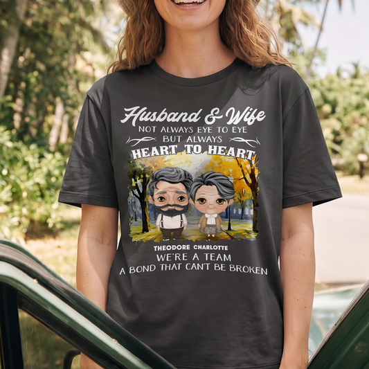 MPST07 Husband Wife Heart To Heart A Bond That Can't Be Broken - Personalized T-shirt Hoodie