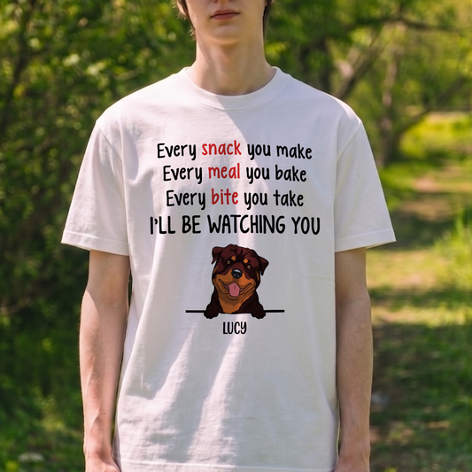 MPST17 Every Snack You Make I'll Be Watching You - Personalized T-shirt Hoodie