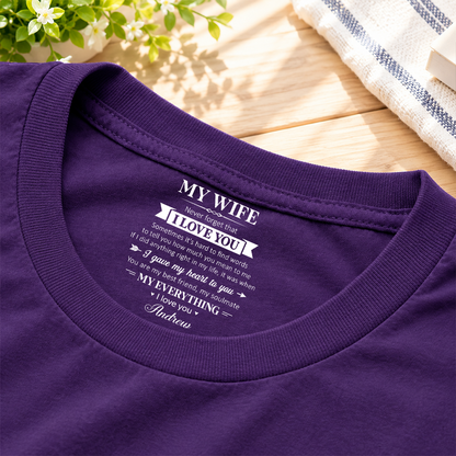 PST248 My Soulmate My Eveything I Love You - Personalized Inside Neck Print T-Shirt