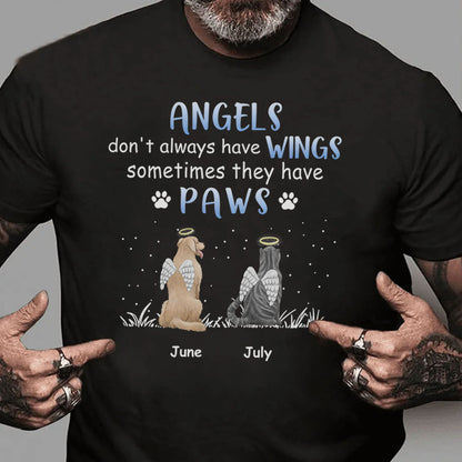 PST97 Angels Don't Always Have Wings - Personalized Custom T-shirt Hoodie